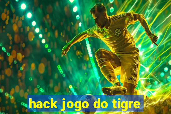 hack jogo do tigre